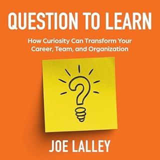 Question to Learn Audiobook By Joe Lalley cover art