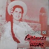  Lo Mejor de Enriqueta Ulloa