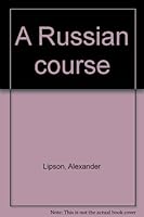 A Russian course 0893570400 Book Cover