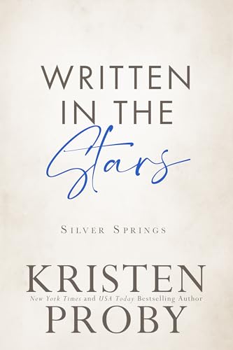 Written in the Stars: A Small Town, Friends to Lovers Romance