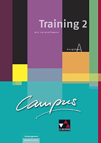 Campus A / Gesamtkurs Latein: Campus A / Campus A Training 2 mit Lernsoftware: Gesamtkurs Latein / Zu den Lektionen 15-30