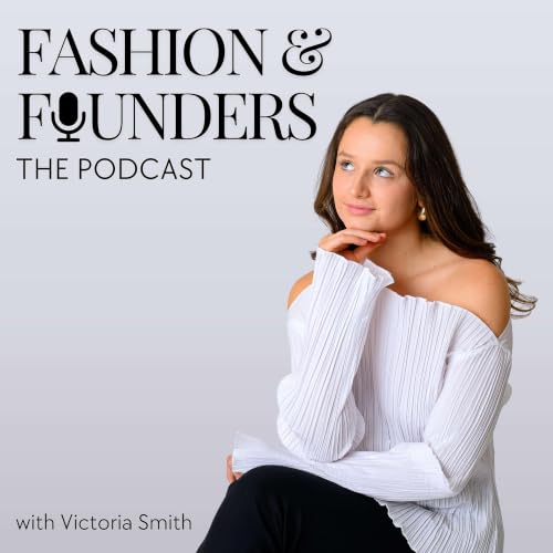 『Fashion & Founders The Podcast』のカバーアート