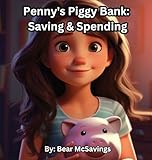 Penny's Piggy Bank: Saving & Spending