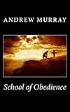 School of Obedience