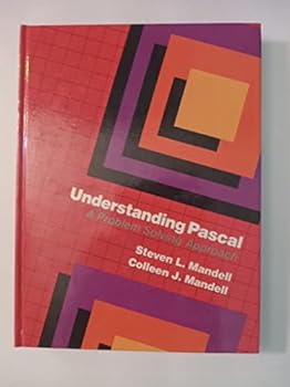 Hardcover Understanding Pascal: A Problem Solving Approach/High School Book