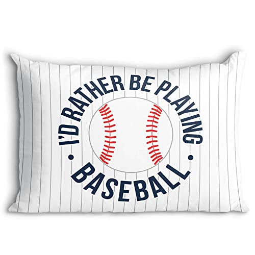 ChalkTalkSPORTS Rather Be Playing Baseball Pillowcase #TOP30