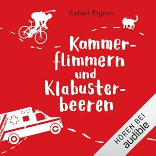 Kammerflimmern und Klabusterbeeren Titelbild