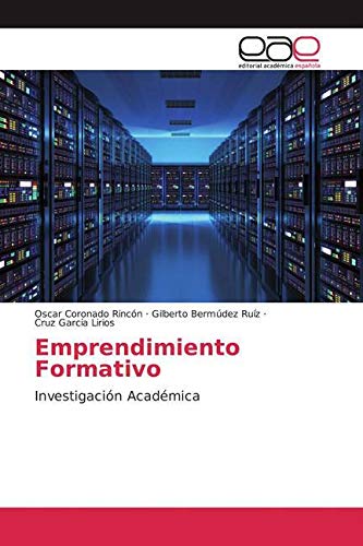 Emprendimiento Formativo: Investigación Académica