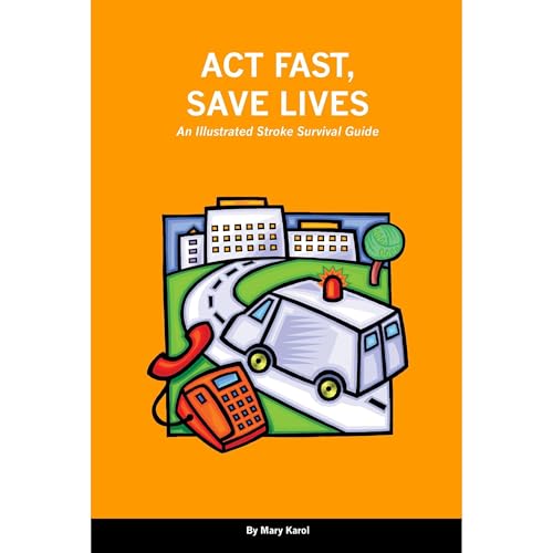 Act Fast, Save Lives by Mary Karol episode artwork