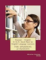 Russian - English S.T.E.M. Word Bank for English Language Learners: FOR SPEAKERS of RUSSIAN 1512068632 Book Cover