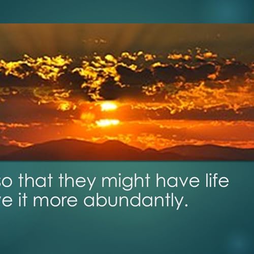 That they may have life | Part 1 - Foundations | What does it really mean to live a good life&mdash;and why is it so hard?