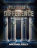 YOU MAKE A DIFFERENCE