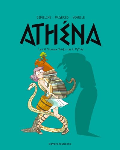 Athéna, Tome 04: Athéna 4 - Les 12 travaux tordus de la Pythie