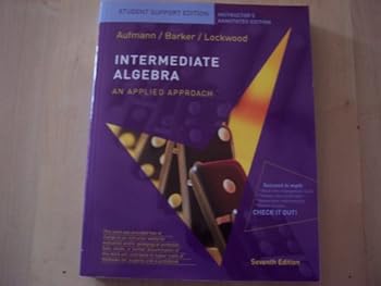 Unknown Binding Intermediate Algebra an Applied Approach Student Support Edition Instructor's Annotated Edition Book