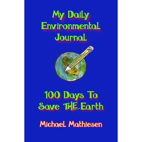 My Daily Environmental Journal Audiolibro Por Michael Mathiesen arte de portada