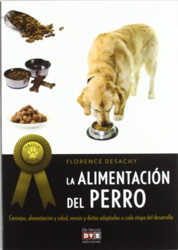 Alimentacion del perro, la (Triple Gold)