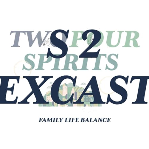 Juggling All the Jobs: Family-Life Balance (An Excast)