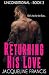 Returning His Love (Unconditional)