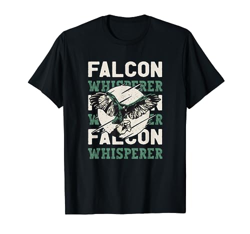 Falcon Whisperer - Bird Talker T-Shirt
