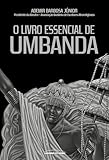 O livro essencial de Umbanda