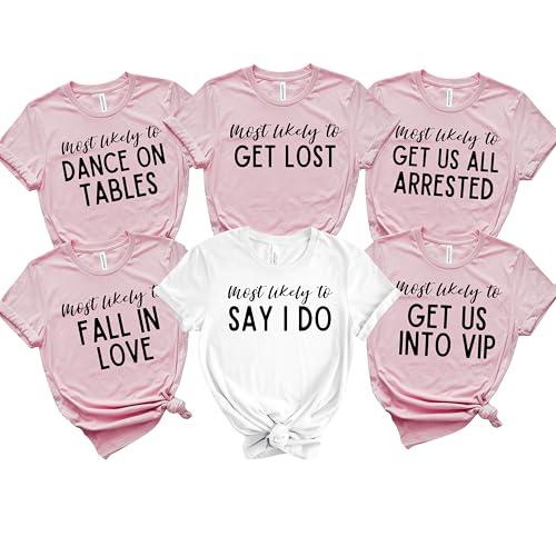 Most Likely to Bachelorette Party Shirts, Funny Bridesmaid Tees (BCD56) Multicolor2