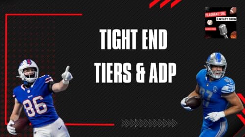 Tight End Tiers and ADPs into the 2024 Fantasy Season