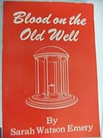 Blood on the old well B0006EVRFM Book Cover