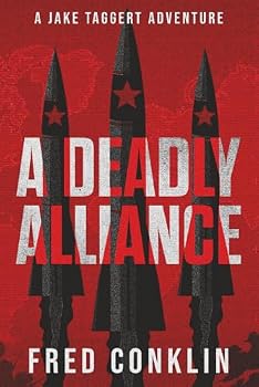 Paperback A Deadly Alliance: A Jake Taggert Adventure Book