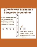  ¿Dónde está Almendra? Búsqueda de palabras (Where Is Almendra? Word Search): ¡El nombre \"Almendra\" está escondido en cada uno de estos desafiantes ... name “Almendra” is hidden in each puzzle!)