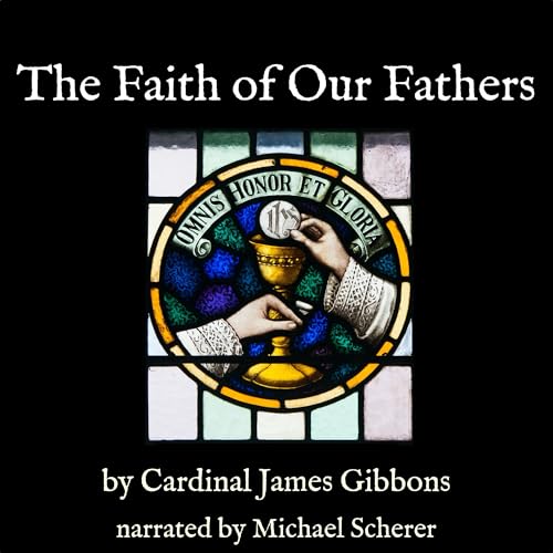 The Faith of Our Fathers cover art