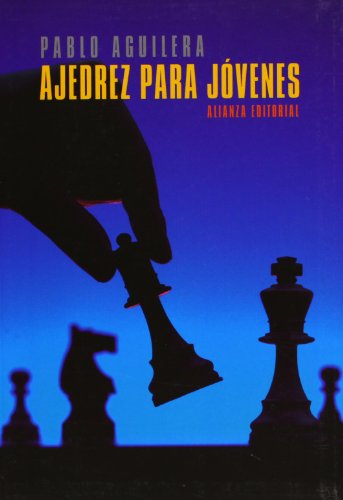 Ajedrez para jóvenes (Libros Singulares (Ls))