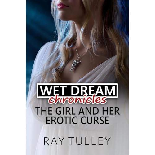 The Girl and her Erotic Curse Audiolibro Por Ray Tulley arte de portada
