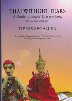 Paperback Thai Without Tears : A Guide to Simple Thai Speaking Book