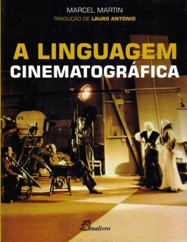 A linguagem cinematográfica