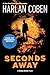 Seconds Away (Book Two): A Mickey Bolitar Novel