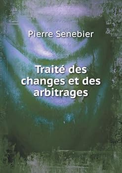 Paperback Trait? des changes et des arbitrages [French] Book