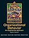 Organizational Behavior: An Experiential Approach (Organizational Behavior: An Experiential Approach, Eighth Edition)