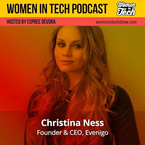 Building Evenigo: Christina Ness on Grit, No-Code, and Connection - Women in Tech Los Angeles in Tech