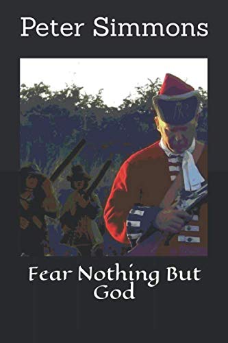 Fear Nothing But God