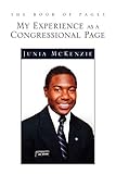  The Book of Pages: My Experience as a Congressional Page: My Experience as a Congressional Page