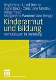 Kinderarmut und Bildung: Armutslagen in Hamburg