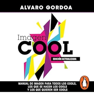Imagen cool [Cool Image] Audiolibro Por Alvaro Gordoa arte de portada