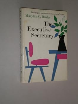 Hardcover The executive secretary;: Techniques for success in a secretarial career Book