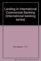 Lending in International Commercial Banking 0333404548 Book Cover