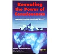 REVEALING THE POWER OF CONSCIOUSNESS 8570720467 Book Cover