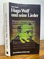 Hugo Wolf und seine Lieder (German Edition) 3215055368 Book Cover
