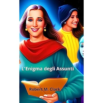 L'Enigma degli Assunti