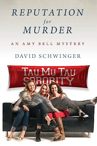 Reputation for Murder: An Amy Bell Mystery