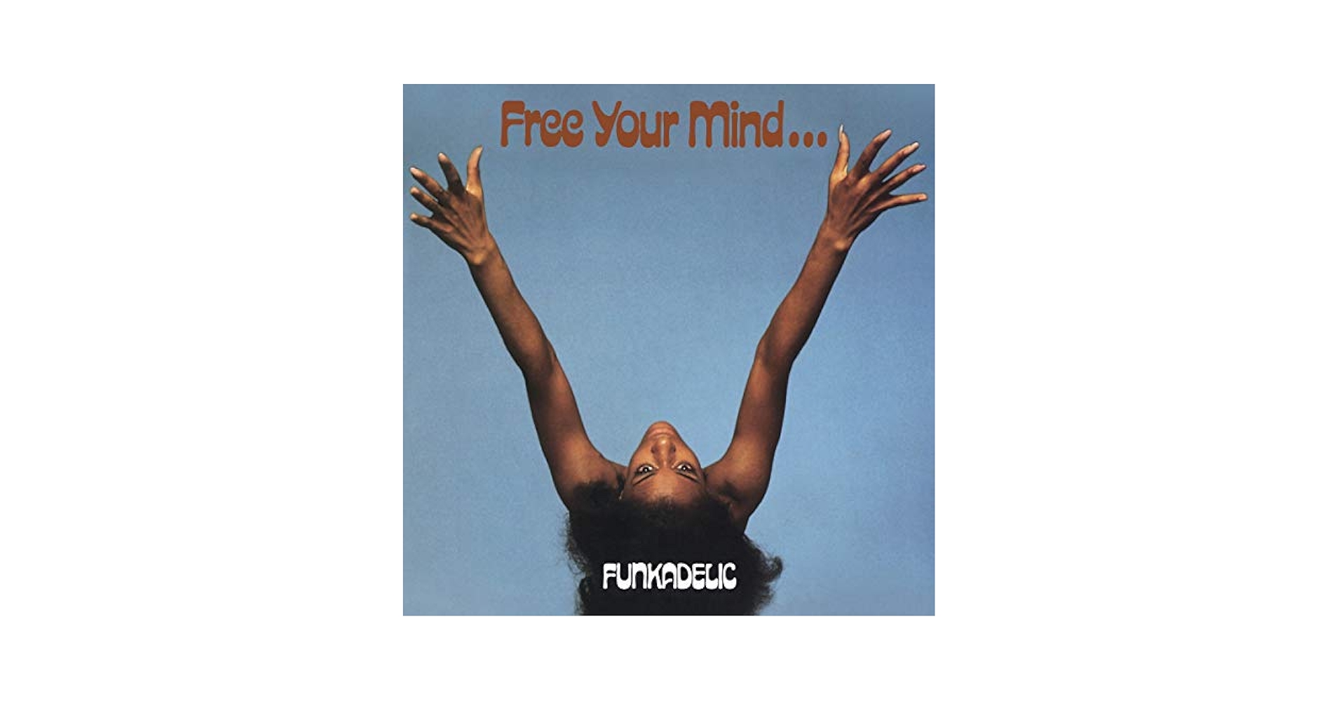 FUNKADELIC - Free Your Mind (180gm Blue Vinyl) - Amazon.com