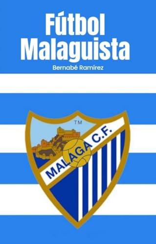 Fútbol Malaguista